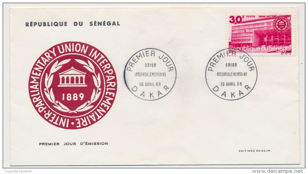 SENEGAL => FDC - 30F Union Interparlementaire - 1968 - Dakar - Senegal (1960-...)