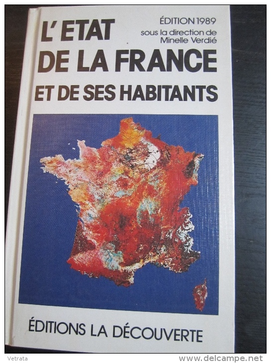 L'État De La France , édition 1989, Sous La Direction De Minelle Verdié (La Découverte) - Juegos De Sociedad