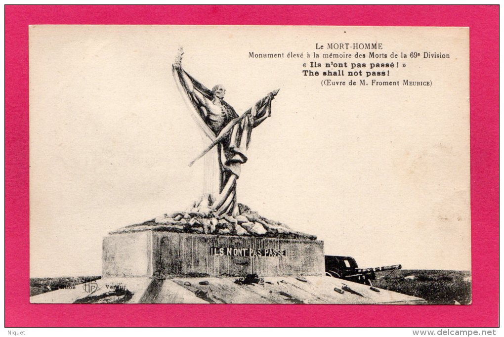 Le MORT-HOMME, Monument élevé à La Mémoire De La 69° Division, Oeuvre De Froment Meurice - Monuments Aux Morts