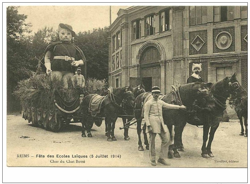 Reims Fete Des Ecoles Laiques 1914 Char Du Chat Botte - Reims
