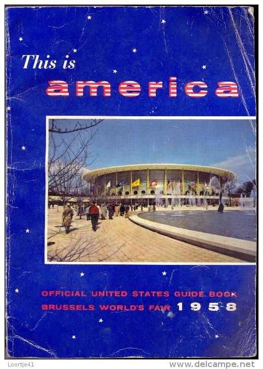 Magazine Tijdschrift Guide Book - This Is America - Expo 1958 Brussel - Dépliants Touristiques