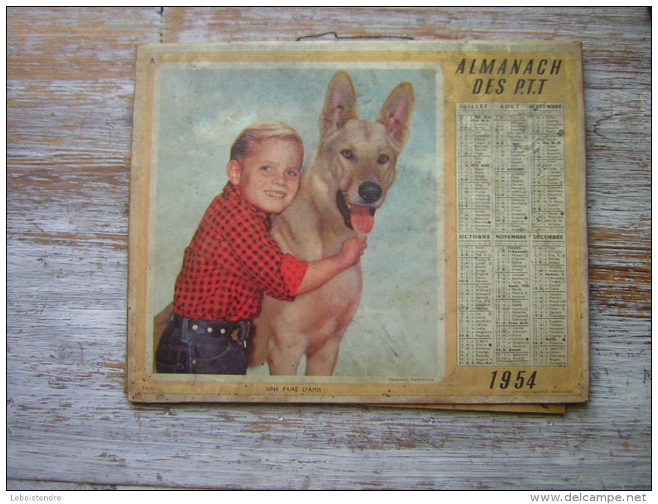 CALENDRIER  1954  ALMANACH DES P T T ENFANT UN GARCON AVEC UN CHIEN  ET UNE FILLE / FILLETTE AVEC UN BALLON - Grand Format : 1941-60