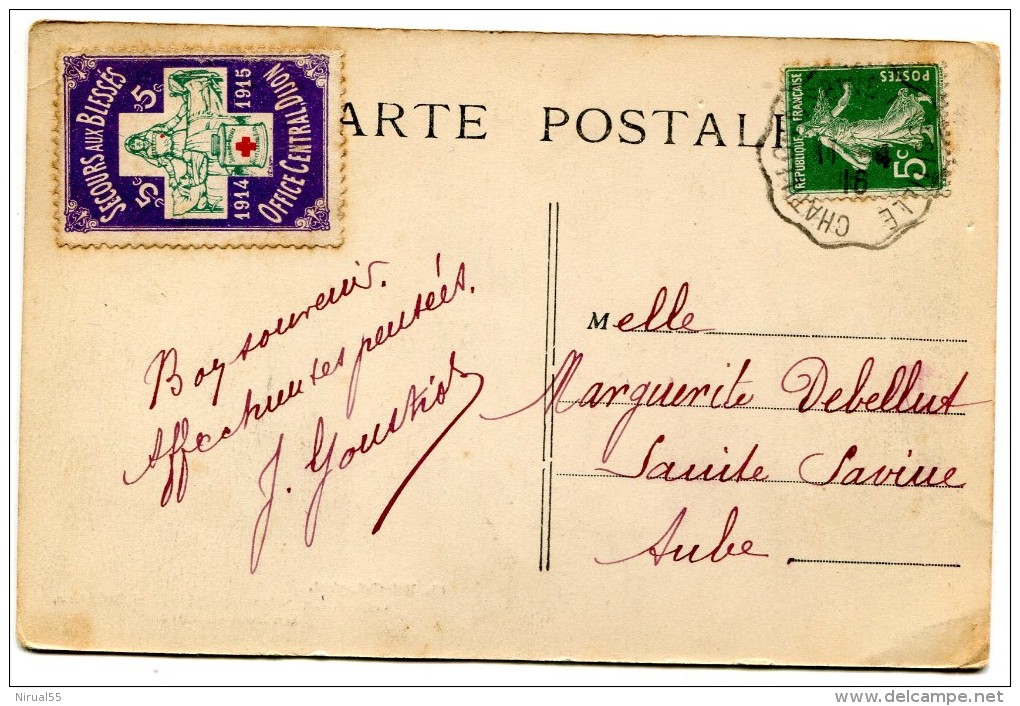 DIJON VIGNETTE CROIX ROUGE Secours Aux Blessés 5c 1914/1916 Office Central De Dijon  Sur Cpa VOLAINE + Convoyeur L ....G - Rode Kruis