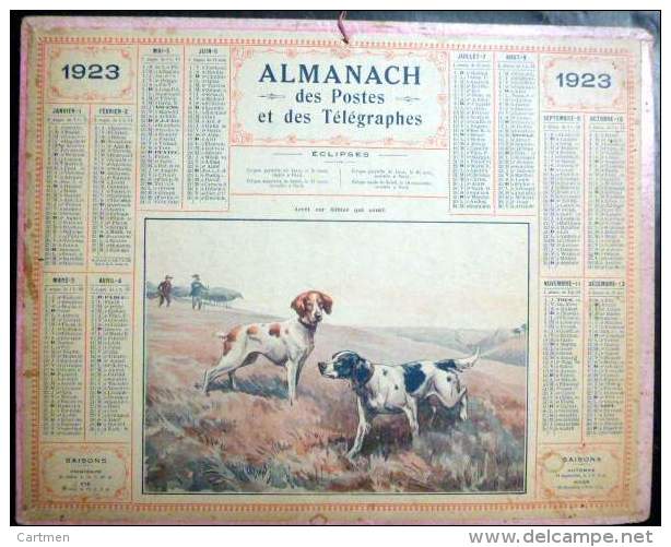 CALENDRIERS DES POSTES PTT 1923 ORIGINAL DEPARTEMENT DU RHONE 69 CHIENS ET CHASSE - Tamaño Grande : 1921-40