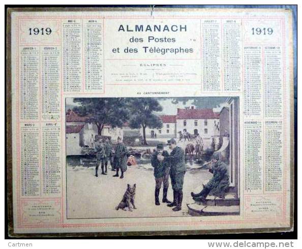 CALENDRIERS DES POSTES PTT 1919 ORIGINAL DEPARTEMENT DE L'YONNE 89  MILITAIRES AU CANTONNEMENT - Groot Formaat: 1901-20