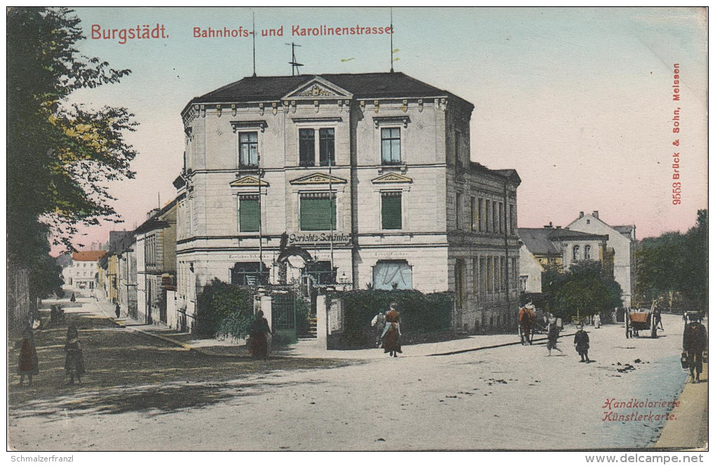 AK Gasthof Burgstädt Gerichtsschänke Bahnhofsstrasse Karolinenstrasse Bahnhof ? Kutsche Bei Taura Mühlau Hartmannsdorf - Burgstaedt