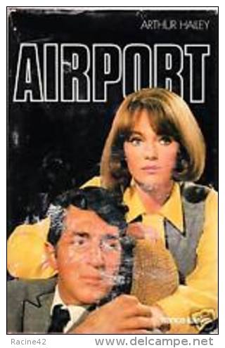 AIRPORT De ARTHUR HAILEY - 1972 - France Loisirs - Films