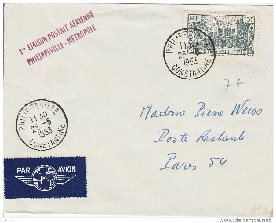 Philippeville Paris 1953 - 1er Vol Erstflug Primo Volo Flight - Algérie Constantine - Storia Postale