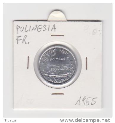 POLINESIA FRANCESE   1 FRANC   ANNO 1965 - Polinesia Francese