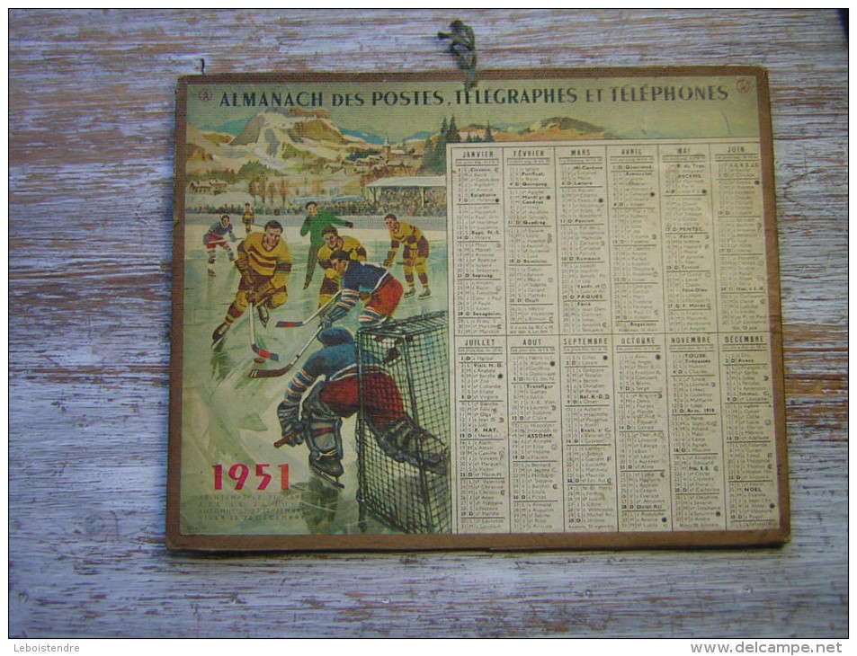 CALENDRIER  1951 ALMANACH DES  P T T  POSTES TELEGRAPHES TELEPHONES  ILLUSTRATION HOCKEY SUR GLACE  28 EURE ET LOIR - Grand Format : 1941-60