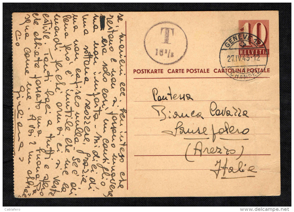 SVIZZERA - 27.4.1943 - INTERO POSTALE DA GENEVE VERSO L'ITALIA - TASSATA - Stamped Stationery