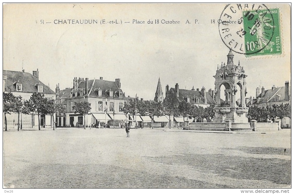 Chateaudun - Place Du 18 Octobre Et La Fontaine Monumentale - Carte A.P. N°51 - Chateaudun