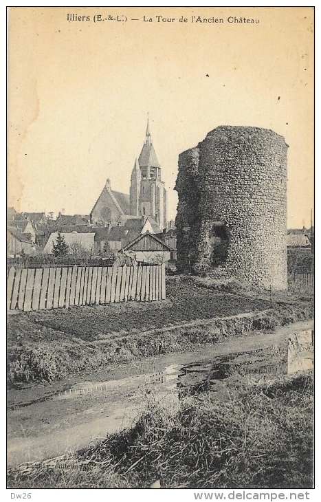 Illiers - La Tour De L'Ancien Château Et L'Eglise - Edition Launay - Carte Non Circulée - Illiers-Combray