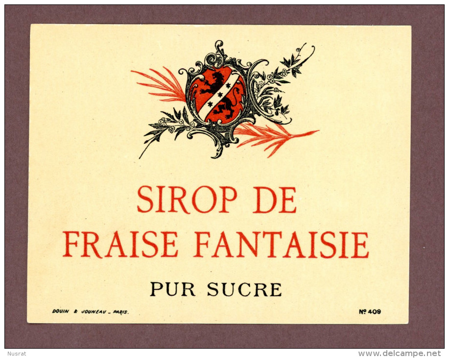 Ancienne étiquette, Sirop De Fraise Fantaisie, Imp. Douin & Jouneau Paris - Other & Unclassified