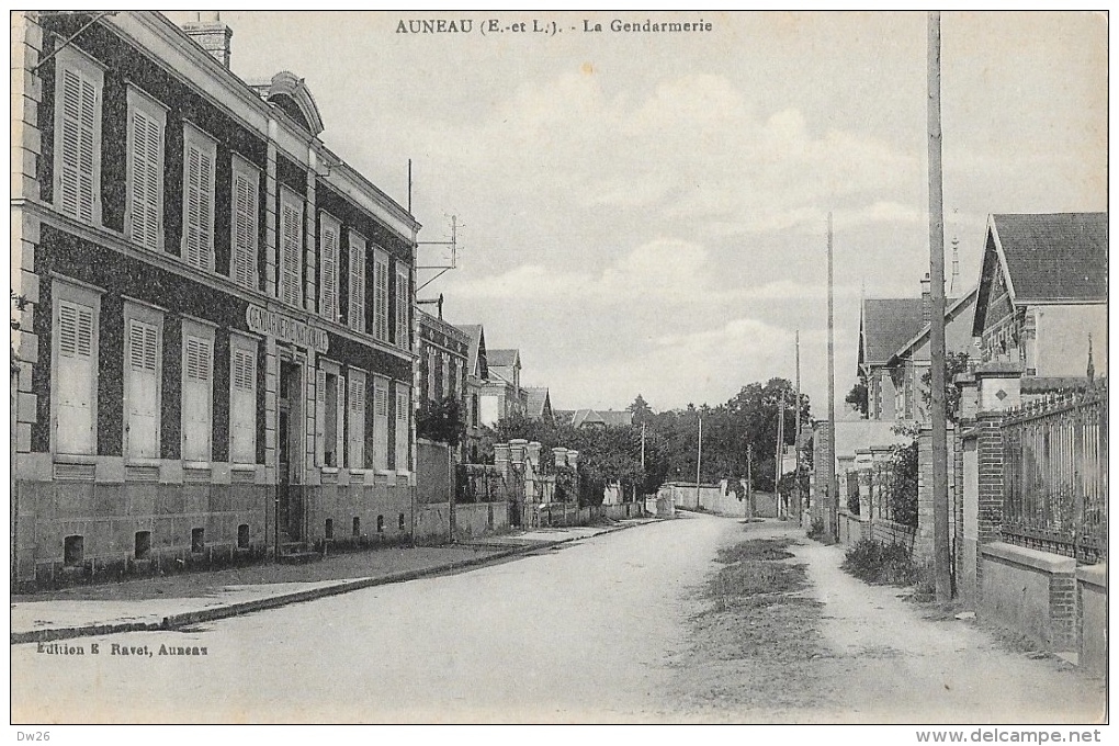 Auneau - La Gendarmerie Nationale - Edition Ravet - Carte Non Circulée - Auneau