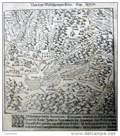 SUISSE SWITZERLAND SWEISS CARTE GEOGRAPHIQUE ANCIENNE CHRONIQUE DE STUMPF 1555 AUTHENTIQUE - Cartes Géographiques
