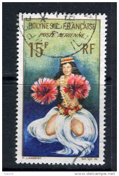 POLYNESIE FRANCAISE - Y&T Poste Aérienne N° 7° - Danseuse Tahitienne - Used Stamps