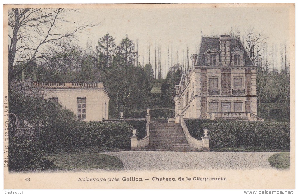 27 AUBEVOYE Près GAILLON Château De La Créquinière - Aubevoye