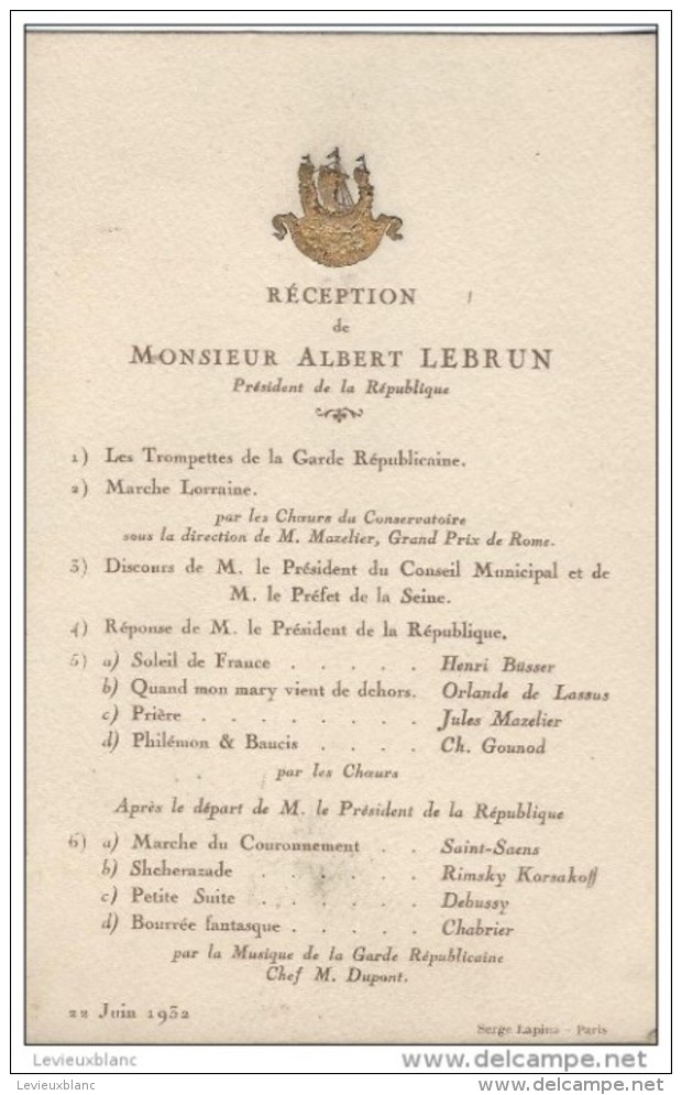 Réception Du Président De La République/ Albert LEBRUN/ Président  Conseil Municipal/Préfet De La Seine/ 1932  PROG67bis - Programmes
