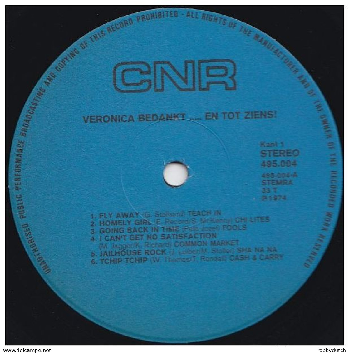 * LP *  VERONICA BEDANKT...EN TOT ZIENS! - FOOLS / CHI-LITES / TRAMMPS / SHA Na NA A.o. (Holland 1974) - Compilaties