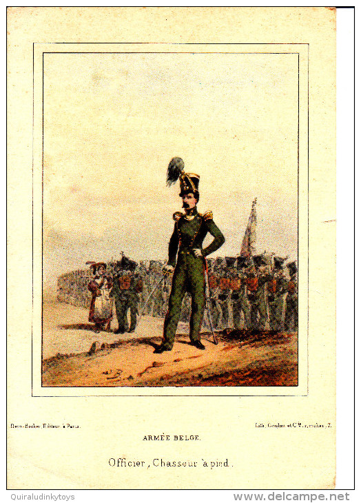 ARMEE BELGE OFFICIER CHASSEUR A PIED Lith Coulon Et Cie, Dero Becker Editeur PARIS Bon état Voir Scan - Uniformes