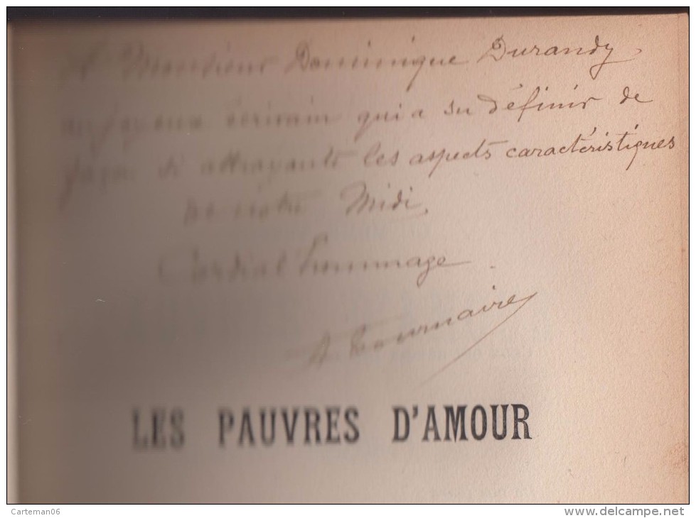 Livre Dédicacé D'Albert Tournaire Né à Nice à Dominiqur Durandy, écrivain - Les Pauvres D'amour - 1911 - Editeur: Jouve - Livres Dédicacés