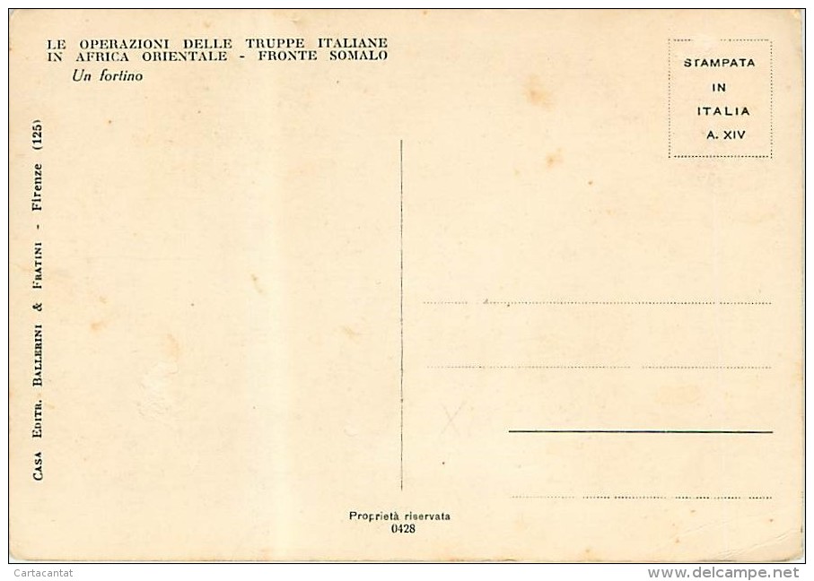 OPERAZIONI DELLE TRUPPE ITALIANE IN AFRICA ORIENTALE - FRONTE SOMALO - UN FORTINO. CARTOLINA NON VIAGGIATA ANNI '30 - Somalia