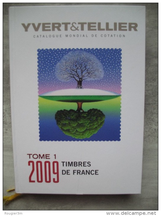 Yvert Et Tellier 2009 - Tome 1 - Timbres De France - NEUF - France