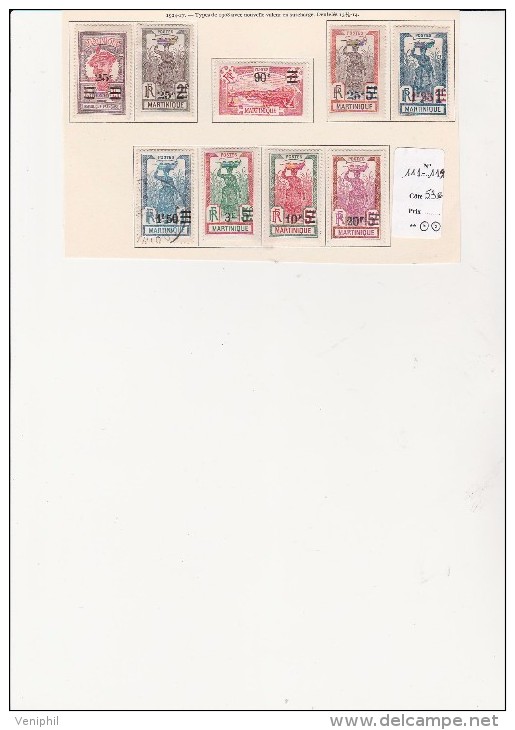 MARTINIQUE - N° 111 A 119 NEUF CHARNIERE SAUF N° 116 OBLITERE  TOUS TB -ANNEE 1924-27- COTE : 53 € - Unused Stamps