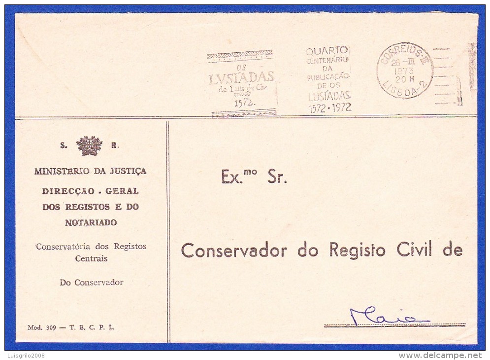 ISENTO DE FRANQUIA -- FLÂMULA - QUARTO CENTENÁRIO DA PUBLICAÇÃO DE OS LUSÍADAS .. Carimbo - Lisboa, 1973 - Lettres & Documents