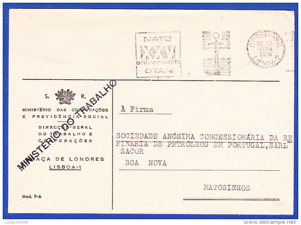 ISENTO DE FRANQUIA -- FLÂMULA - NATO XXV ANIVERSÁRIO OTAN .. Carimbo - Lisboa, 1974 - Lettres & Documents