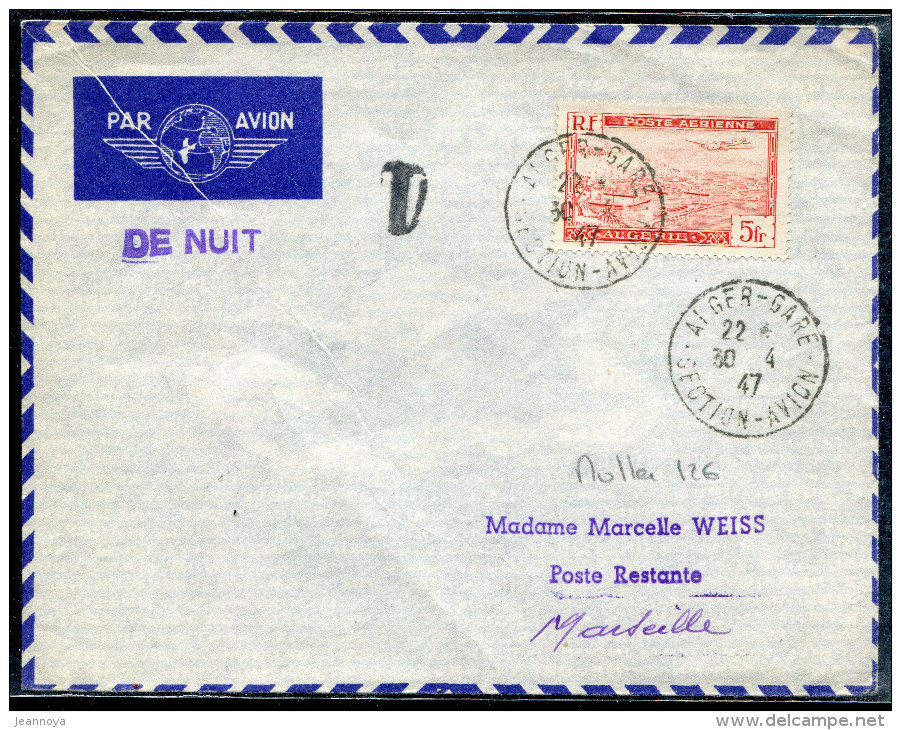 ALGERIE - PA N° 1A / LETTRE AVION " DE NUIT " D´ALGER LE 30/4/1947 A MARSEILLE LE 1/5/1947 , VOL MULLER N° 126 - TB - Posta Aerea