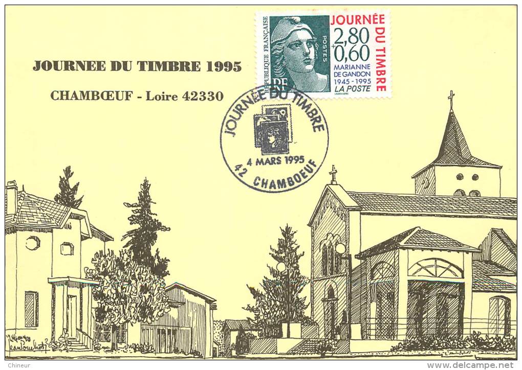 CHAMBOEUF LA MAIRIE ET EGLISE AVEC CACHET  ET TIMBRE JOURNEE DU TIMBRE DU 4 MARS 1995 - Otros & Sin Clasificación