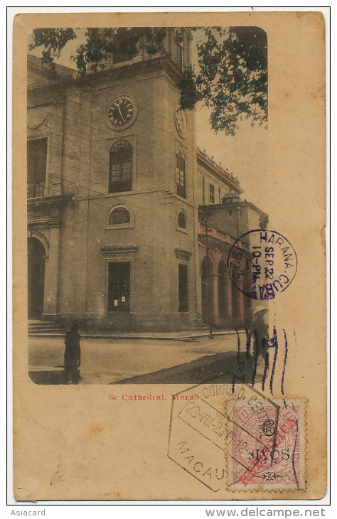 Macao Macau  Se Cathedral Postally Used Macau 1923  To Cuba Hand Colored - Chine
