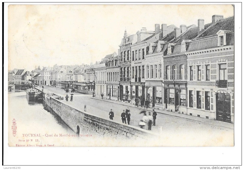 Tournai - Quai Du Marché-aux-Poissons - édit. Albert Sugg Série 20 N°13 + Verso - Tournai