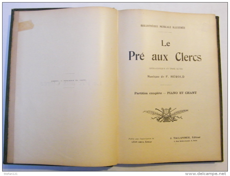 Le Pré Aux Clercs - Opéra Comique En Trois Actes - Musique De F. Hérold - Fin 19 Ième ?? - 268 Pages 29 X 20,5 Cm - Tot De 18de Eeuw