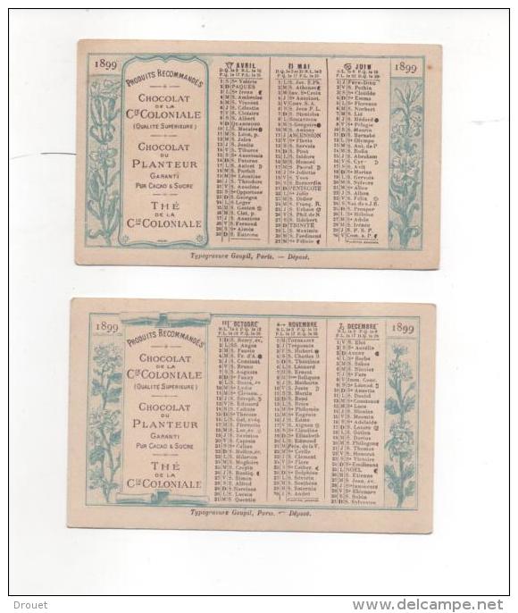 CALENDRIER DE POCHE --  CHOCOLAT LE PLANTEUR - 1899 - AVRIL A JUIN  -OCTOBRE A DECEMBRE- - Petit Format : ...-1900