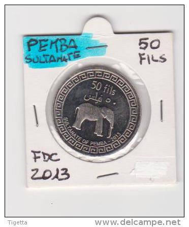 PEMBA SULTANATE   50 FILS    ANNO 2013 FDC - Altri – Africa