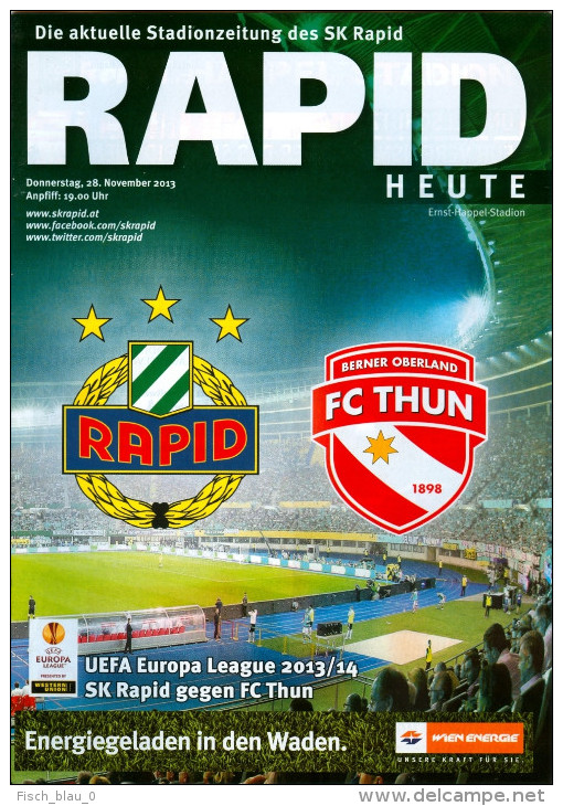 PRG EC UEFA Europa League SK Rapid Wien Vs FC Thun 28.11.2013 Österreich Schweiz Switzerland SUISSE Fußball Europacup - Bekleidung, Souvenirs Und Sonstige