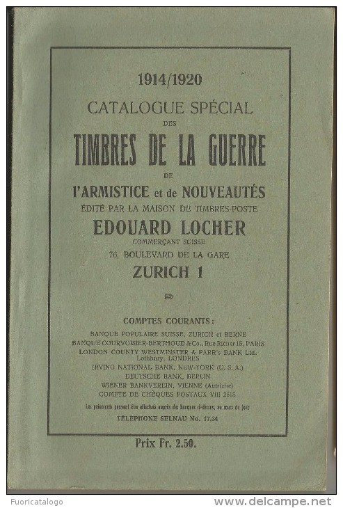 CATALOGUE SPECIAL DES TIMBRES DE LA GUERRE DE L'ARMISTICE ET DE NOUVEAUTES --1914/1920 - Unclassified