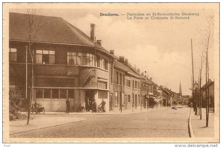 Hemiksem : Posterijen En St-Bernardsche Steenweg / La Poste. - Hemiksem