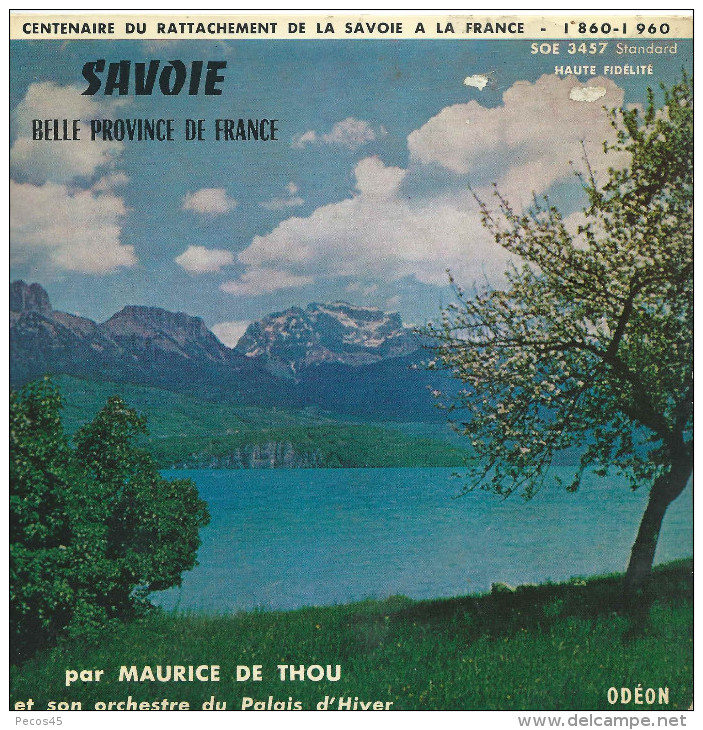 Disque Vinyle 45 T : Maurice De THOU / SAVOIE - Odeon N° SOE 3457. - Música Del Mundo