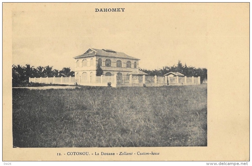 Dahomey - Cotonou - La Douane - Zollant - Custom-House - Carte E.R. Non Circulée - Dahomey