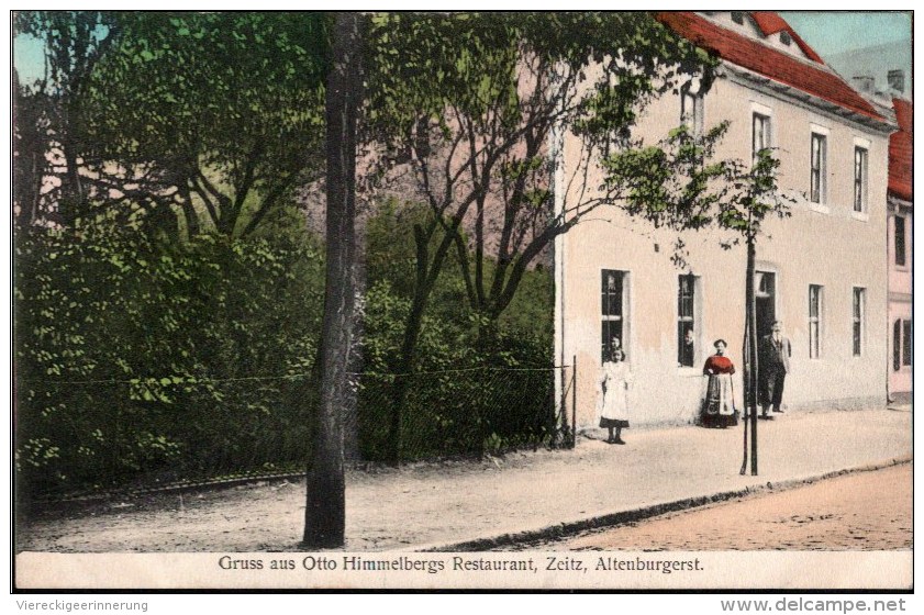 ! Alte Ansichtskarte Zeitz , Altenburger Straße, Gruss Aus Otto Himmelbergs Restaurant - Zeitz