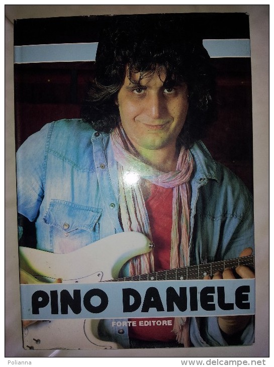 M#0M1 PINO DANIELE Forte Editore 1987 - LIBRO FOTOGRAFICO/MUSICA - Cinema & Music