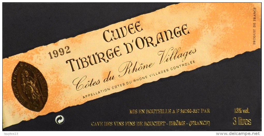 ETIQUETTE De VIN " CÔTES Du RHÔNE VILLAGES 1992 " - Cuvée Tiburge D'Orange - Parfait état  - - Côtes Du Rhône