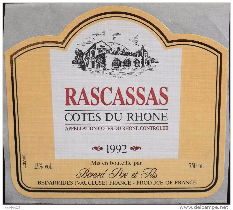 ETIQUETTE De VIN " CÔTES Du RHÔNE 1992 " - Rascassas - Parfait état  - - Côtes Du Rhône