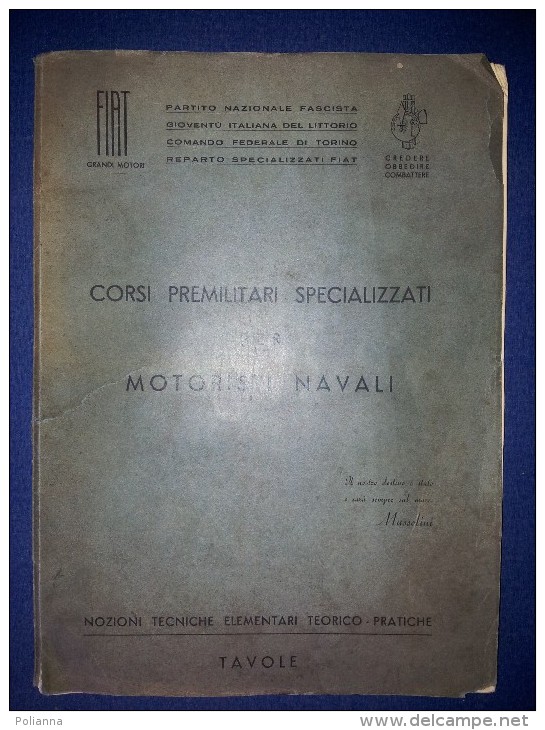 M#0M6 CORSI PRELIMINARI SPECIALIZZATI PER MOTORISTI NAVALI FIAT/P.N.FASCISTA/G.I.L. - Altri & Non Classificati