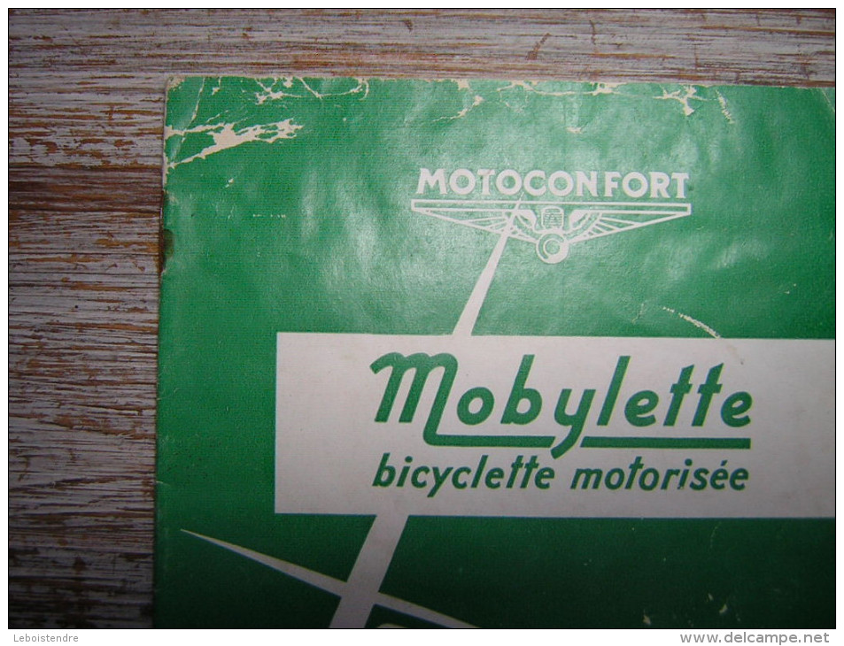 PETIT LIVRET  MOTOCONFORT  MOBYLETTE BICYCLETTE MOTORISEE  FONCTIONNEMENT  GRAISSAGE ENTRETIEN  4e EDITION 1959 - Moto