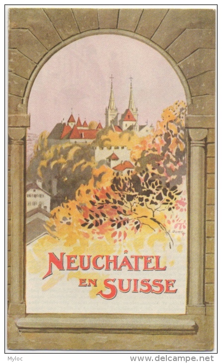 Dépliant. Publicité. Illustrateur. E.Boitel. Neuchâtel En Suisse. Place Des Halles, Golf, Théâtre... - Dépliants Touristiques